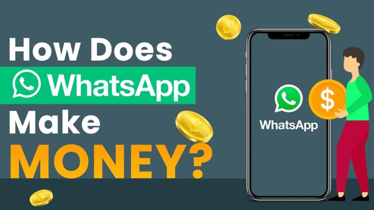 How does WhatsApp make money 2023?